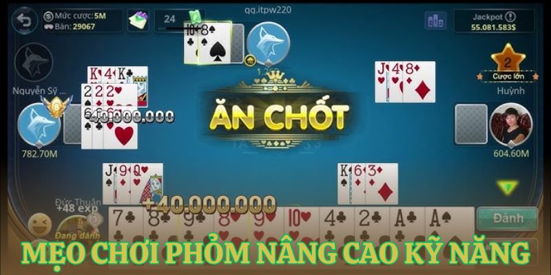 bat mi meo choi phom giup nang cao ty le thang Bật mí mẹo chơi Phỏm giúp nâng cao tỷ lệ thắng