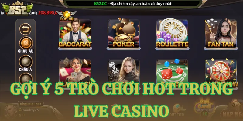 goi y 5 tro choi hot trong live casino Gợi ý 5 trò chơi hot trong live casino