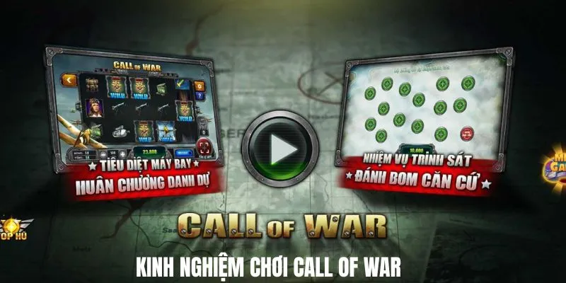 kinh nghiem choi call of war