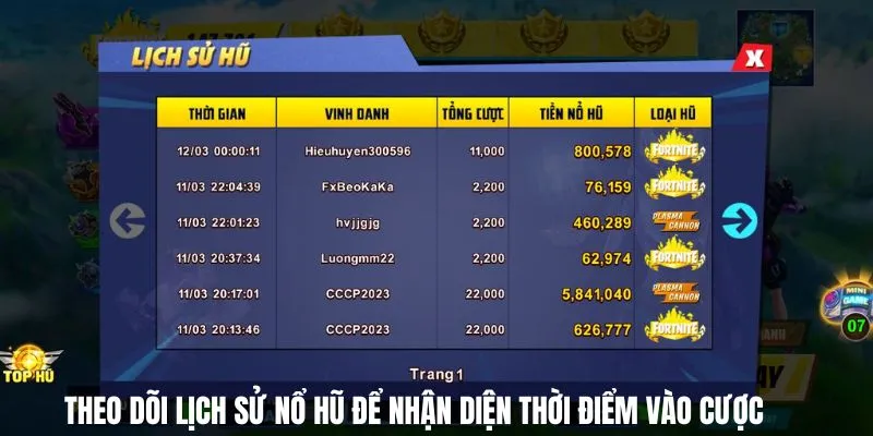 kinh nghiem choi fortnite theo doi lich su no hu Chú ý theo dõi lịch sử nổ hũ để nhận diện thời điểm vào cược thành công