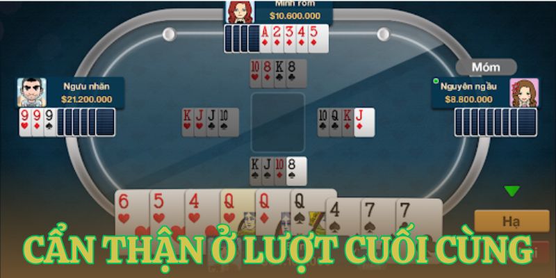 meo choi phom luot cuoi can trong de tranh mat loi the Mẹo chơi Phỏm lượt cuối - Cẩn trọng để tránh mất lợi thế