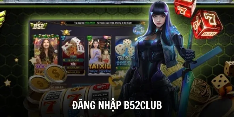 dang nhap b52club 11zon